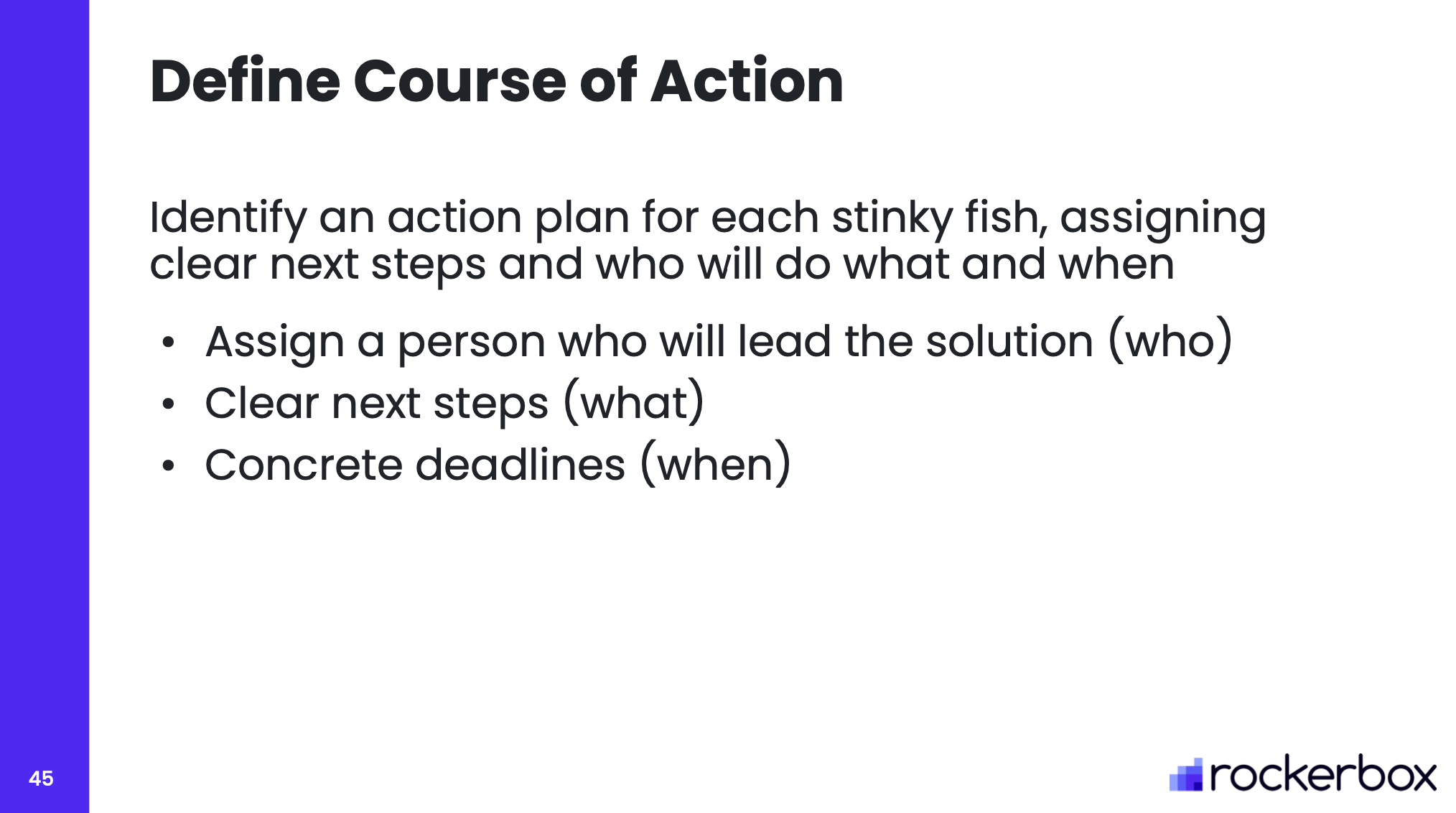 Define Course of Action: Identify an Action Plan