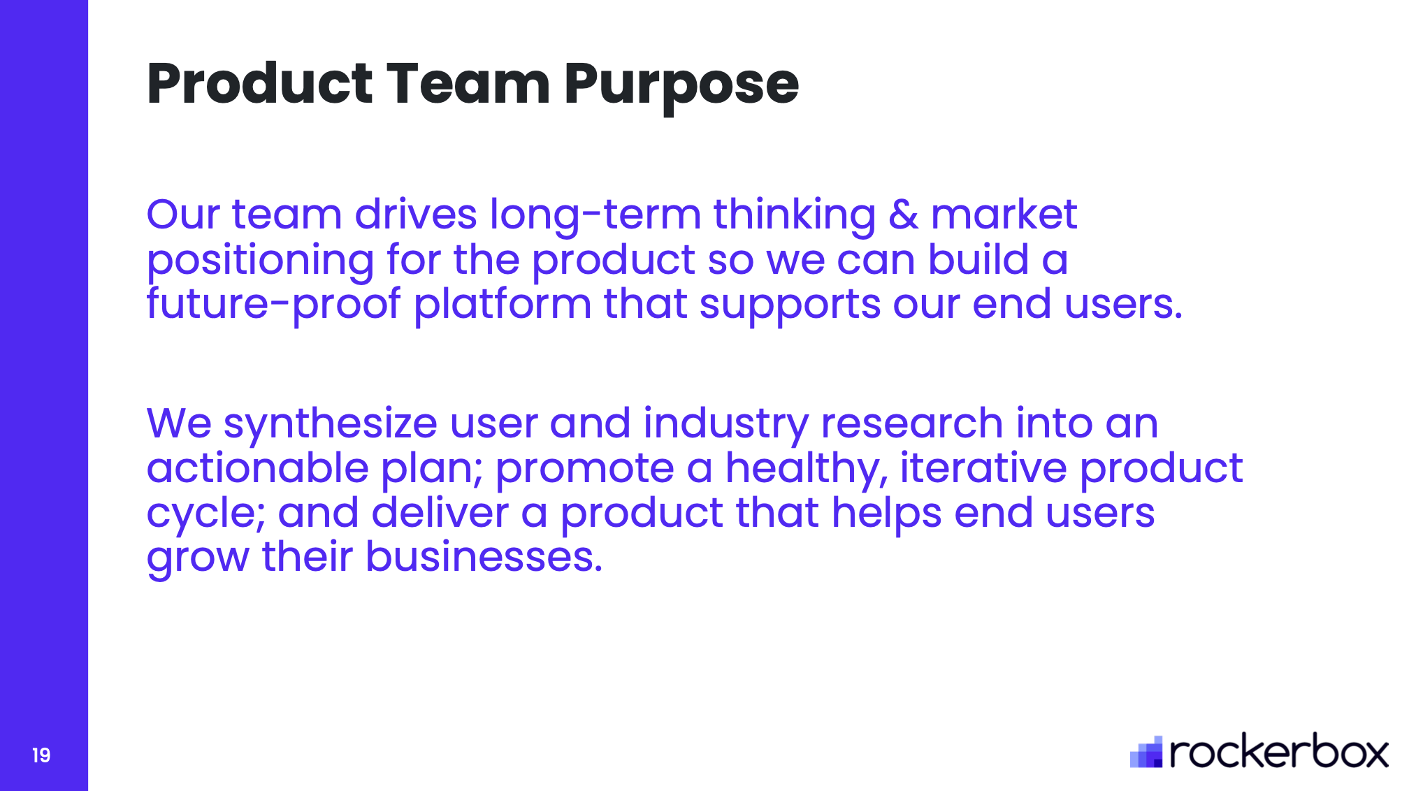 Product Team Purpose Statement